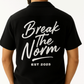 BREAK THE NORM
