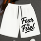 FEAR IS FUEL